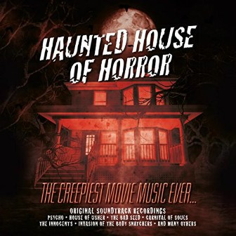 HAUNTED HOUSE OF HORROR : Original  soundtrack Recordings