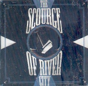 THE SCOURCE OF RIVER CITY : THE Scource Of River City