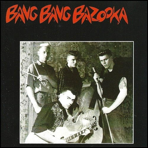 BANG BANG BAZOOKA : Bang Bang Bazooka