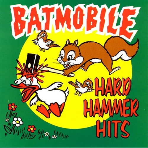 BATMOBILE : Hard Hammer Hits