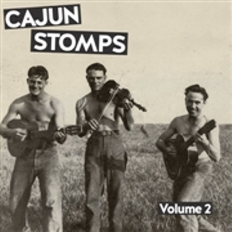 CAJUN STOMPS : Volume 2
