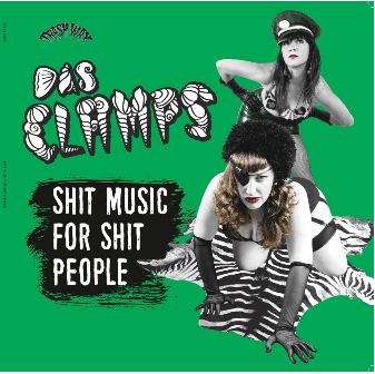 DAS CLAMPS : Shit Music For Shit People