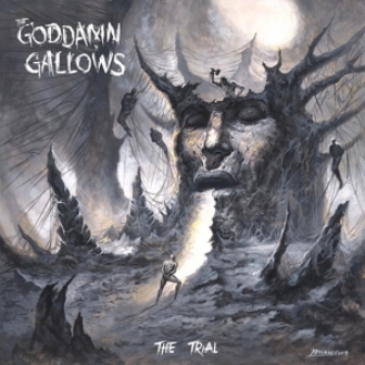 GODDAMN GALLOWS, THE : The Trial