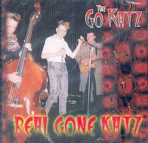 GO- KATZ, THE : Real Gone Katz