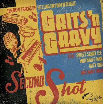GRITS'N GRAVY : Second shot