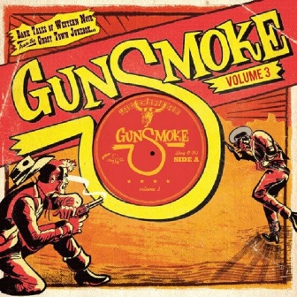 GUNSMOKE : Volume 3