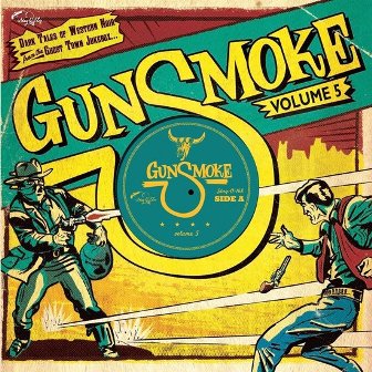 GUNSMOKE : Volume 5