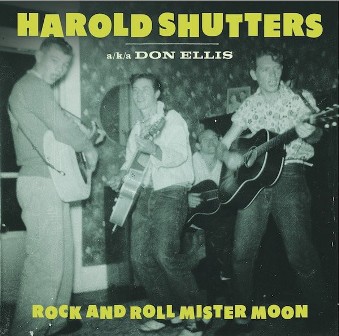 HAROLD SHUTTERS : Rock'n Roll Mister Moon