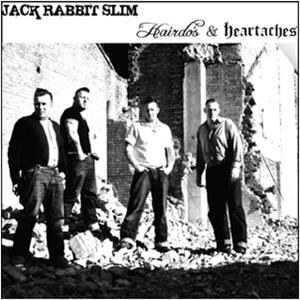 JACK RABBIT SLIM : Hairdos And Heartaches