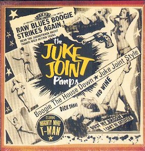 JUKE JOINT PIMPS, THE : Boogie The House Down