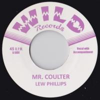 LEW PHILIPS : Mr. Coultier