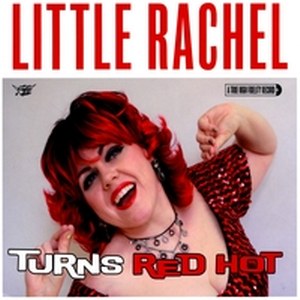 LITTLE RACHEL & THE HOGHS OF RHYTHM : When A Blue Note Turns Red