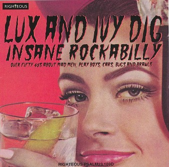 LUX AND IVY : Dig Insane Rockabilly