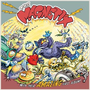 MAGNETIX, THE : With Their Amazing First Album