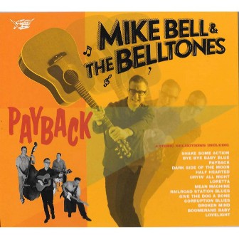 MIKE BELL & THE BELLTONES : Payback