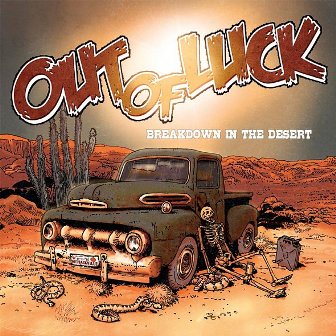 OUT OF LUCK : Breakdown In The Dessert