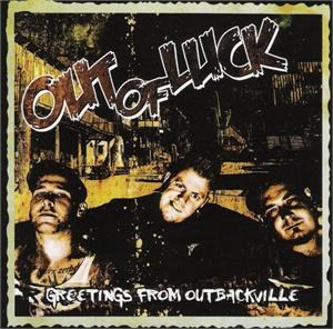 OUT OF LUCK : GREETINGS FROM OUTBACKVILLE