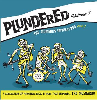 PLUNDERED : Volume 1 - The Mummies Unwrapped