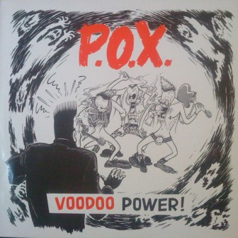P.O.X. : Voodoo Power +Demos