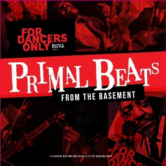 PRIMAL BEATS FROM THE BASEMENT : Various Artist
