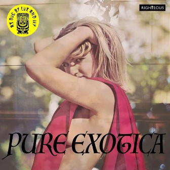 AS DUG BY LUX AND IVY : Pure Exotica (2 CD)