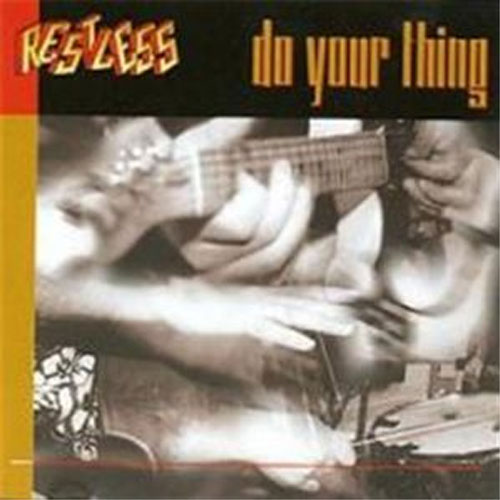 RESTLESS : Do Your Thing