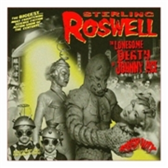 STERLING ROSWELL QUARTET : The Lonesome Death Of Johnny Ace