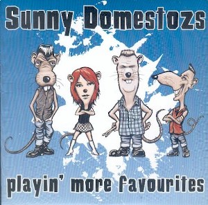 SUNNY DOMESTOZS : Playin'More Favourites