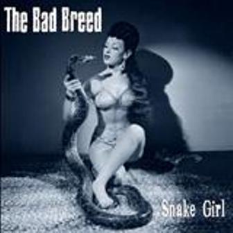 BAD BREED, THE : Snake girl