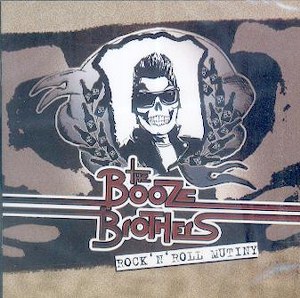 BOOZE BROTHERS,THE : Rock'n'Roll Mutiny