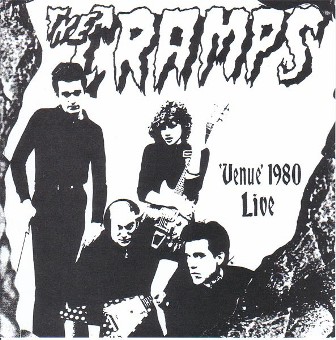 CRAMPS, THE : Venue 1980 Live