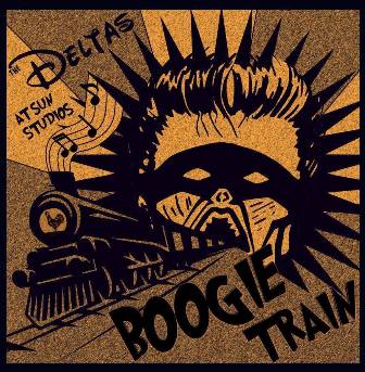 DELTAS : Boogie Train (at the SUN Studios)