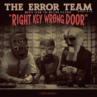 ERROR TEAM, THE : Right Key Wrong Door