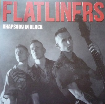 FLATLINERS : Rhapsody In Black