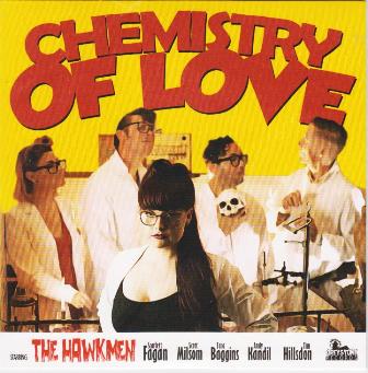 HAWKMEN, THE : Chemistry Of Love