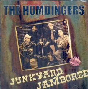 HUMDINGERS,THE : JUNKYARD JAMBOREE
