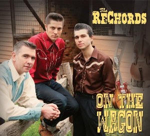 RECHORDS, THE : On The Wagon