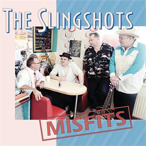 SLINGSHOTS, THE : Misfits