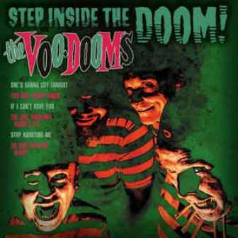 VOO DOOMS, THE : Step Inside The Doom !