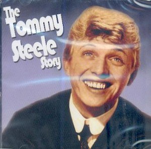 TOMMY STEELE : The Tommy Steele Story