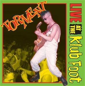 Torment : Live at the Klub Foot