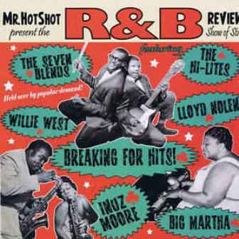 MR. HOT SHOT THE R&B REVIEW : Volume 4