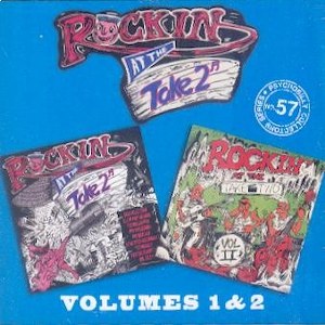 ROCKIN’AT THE TAKE 2 : Volumes1&2