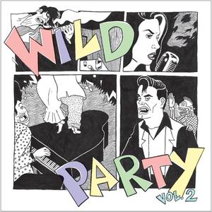 WILD PARTY : Volume 2