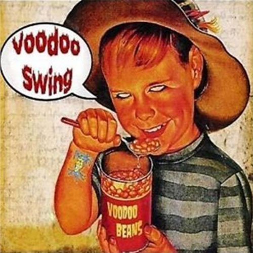 VOODOO SWING : Voodoo Beans