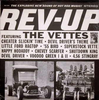 VETTES, THE : Rev-Up